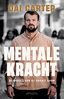 Mentale kracht Mentale kracht
