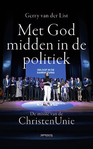 Met God midden in de politiek