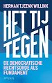Het tij tegen Het tij tegen