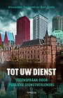 Tot uw dienst