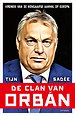 De clan van Orbán De clan van Orbán