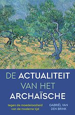 De actualiteit van het archaïsche