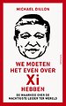 We moeten het even over Xi hebben