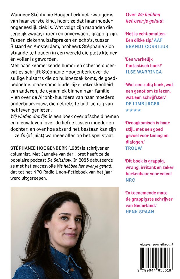 Wij vinden dat fijn