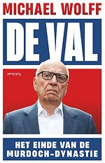 De val - Het einde van de Murdoch-dynastie