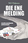 Die ene melding Die ene melding
