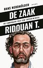 De zaak Ridouan T. De zaak Ridouan T.