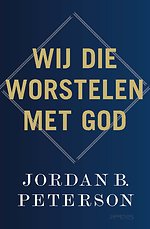 Wij die worstelen met God