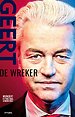 Geert Wilders - De wreker Geert Wilders - De wreker