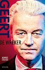Geert Wilders - De wreker