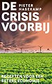 De crisis voorbij De crisis voorbij