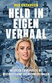 Held in eigen verhaal