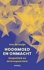 Hoogmoed en onmacht Hoogmoed en onmacht