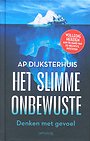 Het slimme onbewuste Het slimme onbewuste