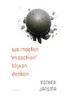 We moeten 'misschien' blijven denken We moeten 'misschien' blijven denken
