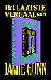 Het laatste verhaal van Jamie Gunn