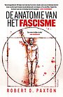 De anatomie van het fascisme De anatomie van het fascisme