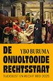 De onvoltooide rechtsstaat De onvoltooide rechtsstaat