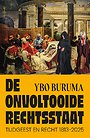 De onvoltooide rechtsstaat De onvoltooide rechtsstaat