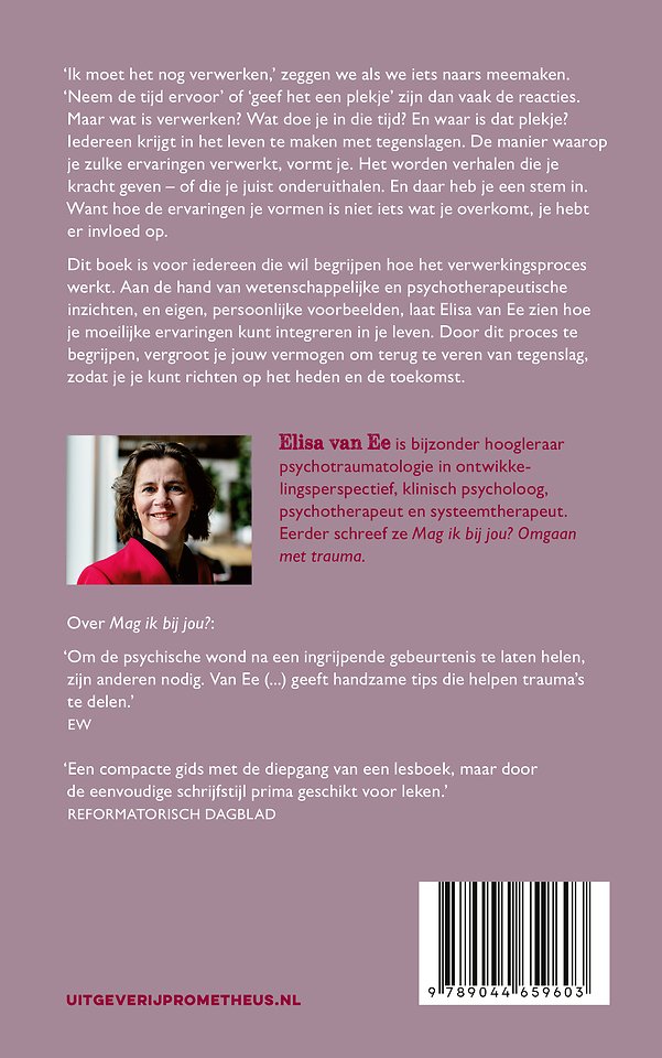 Ik moet het nog even verwerken, maar hoe dan?