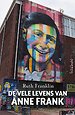 De vele levens van Anne Frank