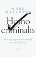 Homo criminalis Homo criminalis