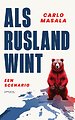 Als Rusland wint Als Rusland wint