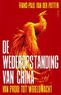 De wederopstanding van China De wederopstanding van China