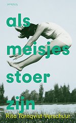 Als meisjes stoer zijn Als meisjes stoer zijn