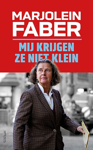 Mij krijgen ze niet klein