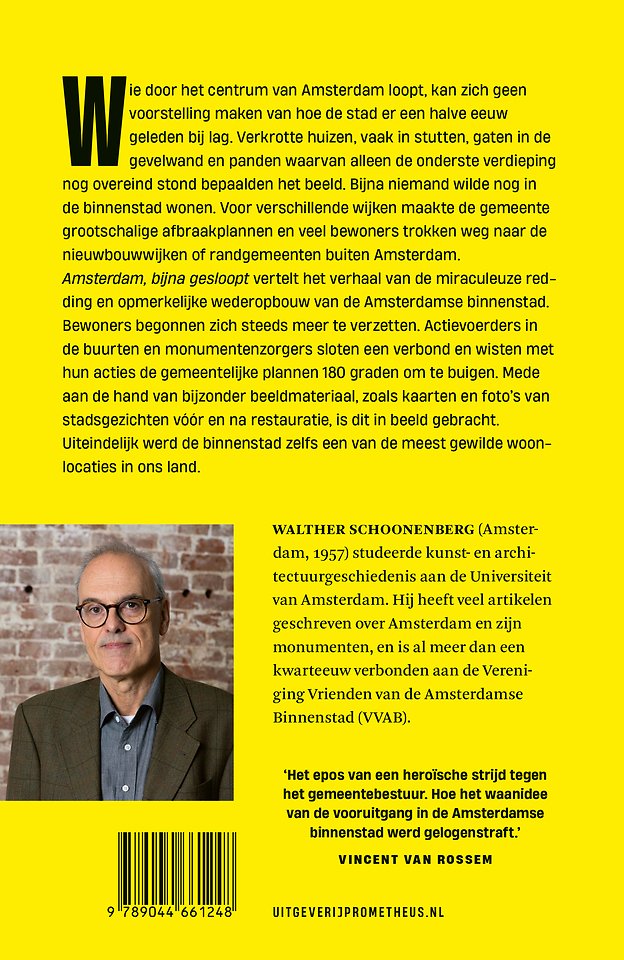 Amsterdam, bijna gesloopt