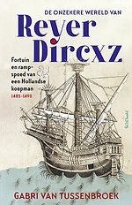 De onzekere wereld van Reyer Dircxz