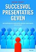 Succesvol presentaties geven