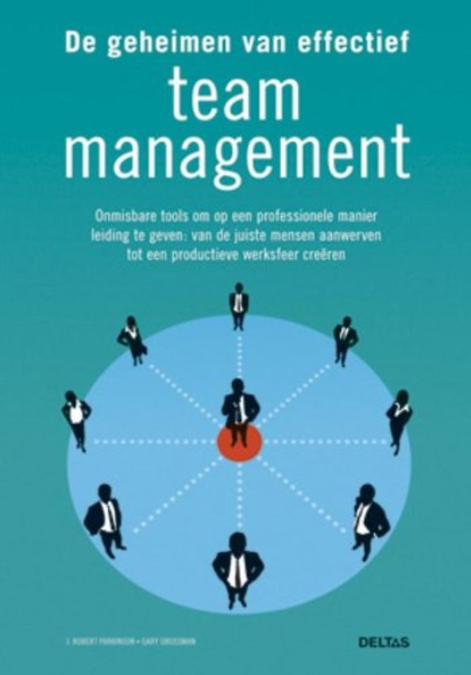 De geheimen van effectief team management