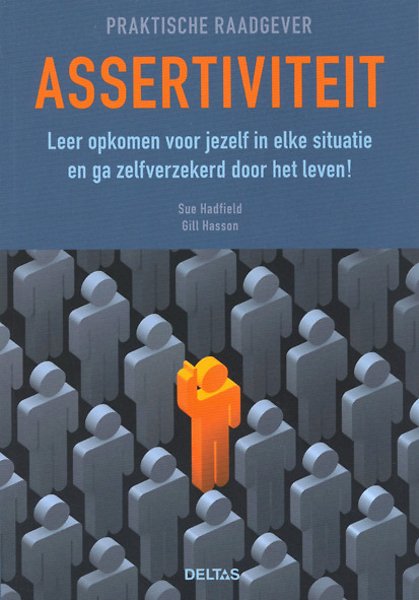 assertiviteit door sue hadfield, gill hasson (boek) - managementboek.nl