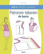 Mode-atelier vol.1 - Patronen tekenen - de basis
