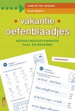 Vakantie oefenblaadjes "naar groep 4"