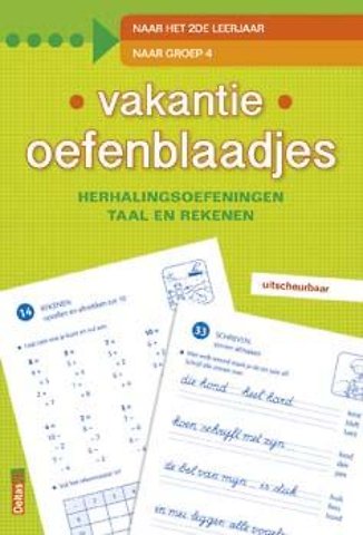 Vakantie oefenblaadjes "naar groep 4"