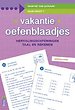 Vakantie oefenblaadjes herhalingsoefeningen taal en rekenen. Naar het 5de leerjaar, naar groep 7