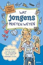 Wat jongens moeten weten