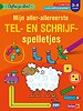 Oefen je slim! Mijn aller-allereerste tel- en schrijfspelletjes 3-4 jaar