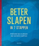 Beter slapen in 7 stappen
