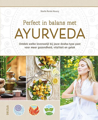 Perfect in balans met ayurveda