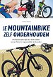 Je mountainbike zelf onderhouden