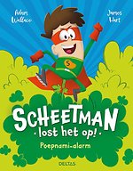 Scheetman lost het op! Poepnami-alarm