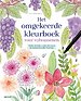 Het omgekeerde kleurboek voor volwassenen