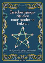 Beschermingsrituelen voor moderne heksen