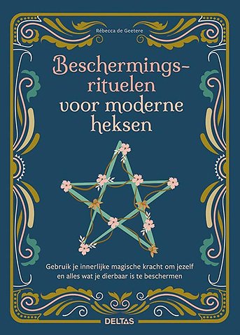 Beschermingsrituelen voor moderne heksen
