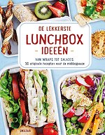 De lekkerste lunchbox ideeën