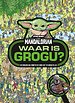 Waar is Grogu?